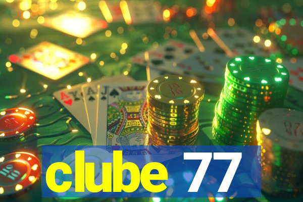 clube 77